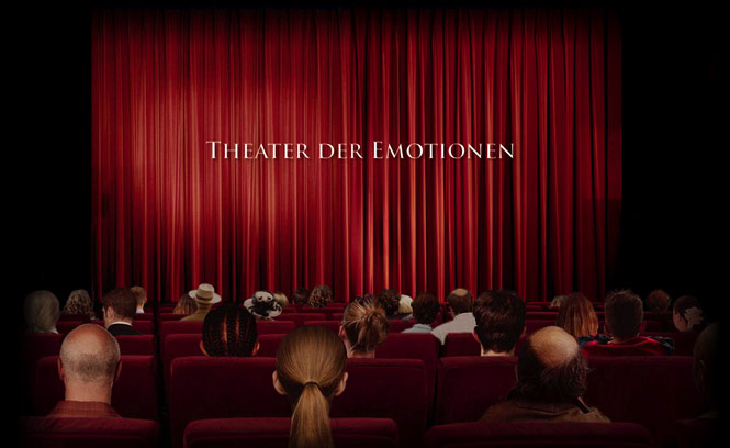 Theater der Emotionen