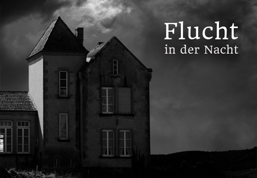 Flucht in der Nacht